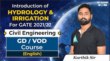 Introduction of Hydrology & Irrigation by Karthik Sir | GD/VOD Course | Civil Engineering