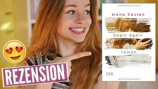 BEGIN AGAIN von Mona Kasten | REZENSION | katharia