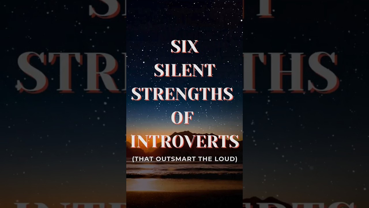 6 Silent Strengths of Introverts (That Outsmart the Loud) 🕷️