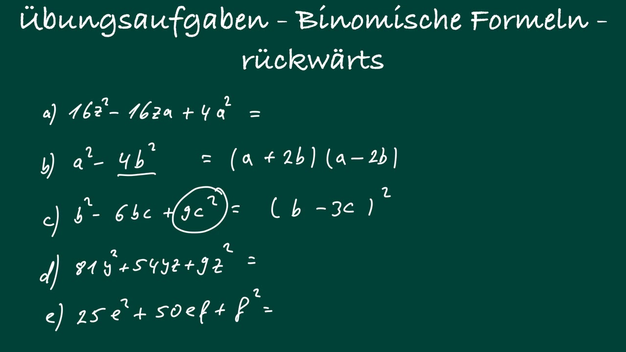 Beispielaufgaben Binomische Formeln Rückwärts YouTube