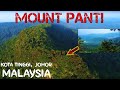 Hiking Mount Panti (Gunung Panti), Kota Tinggi, Johor, Malaysia