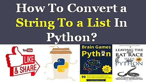 How To Convert a String To a List In Python