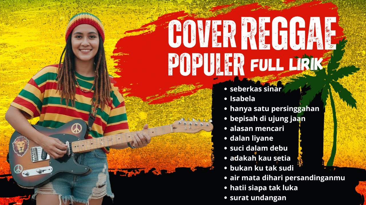 Full Album Reggae Cover Indonesia 2026 | Musik Santai & Tenang | Full Lirik