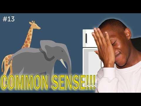 Testing My Common Sense