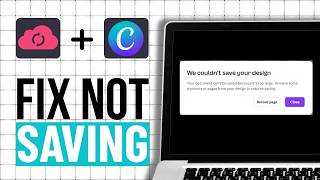 How To Fix Canva Is Not Saving Changes (Step By Step)