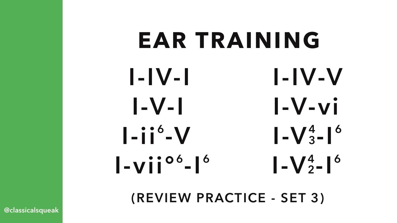 Chord Progression Ear Training I-IV-I, I-V-I, I-IV-V, I-V-vi, I-ii6-V, I-V4/3-I6, etc | Review ...
