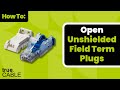 Not Sure How to Reopen Your Unshielded Field Term Plug? Here's How! - 2024