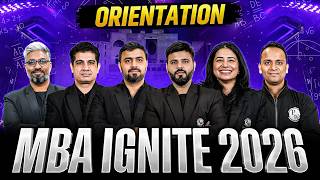 🔥 Orientation MBA IGNITE 2026 | Complete CAT + OMETs Preparation 🚀
