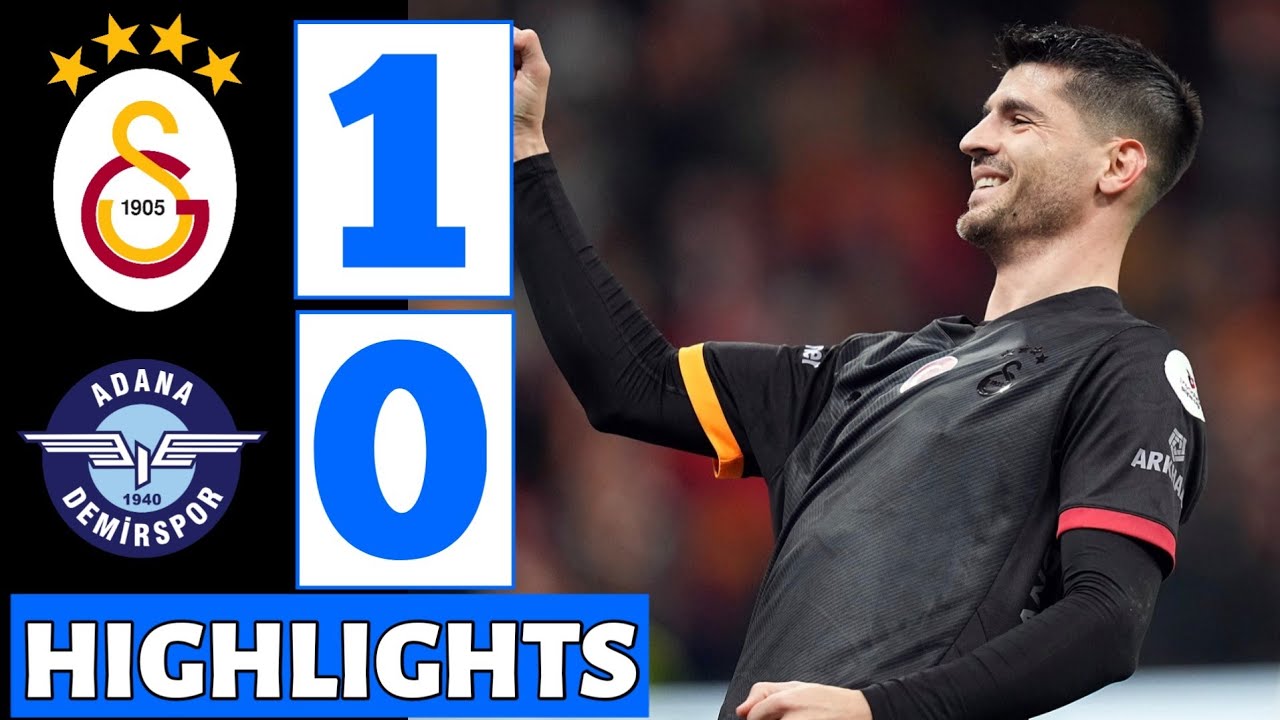 Galatasaray S.K. vs Adana Demirspor (1-0) All Goals & Extended HIGHLIGHTS| Süper Lig!