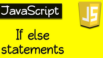 JavaScript If Else Statements ( JavaScript Tutorial )
