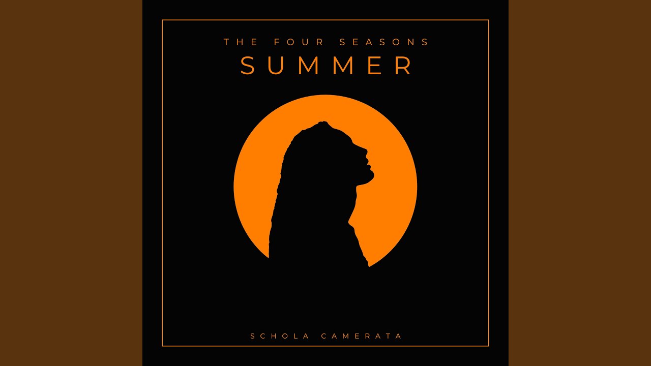 The Four Seasons by Vivaldi (Summer, 1. Allegro Non Molto)