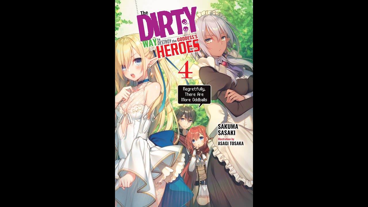 The Dirty Way To Destroy The Goddess's Hero Volume 4 Audiobook - YouTube