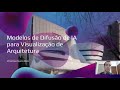 01 Apresentação (completa) - Curso Modelos de Difusão de IA para Visualização de Arquitetura