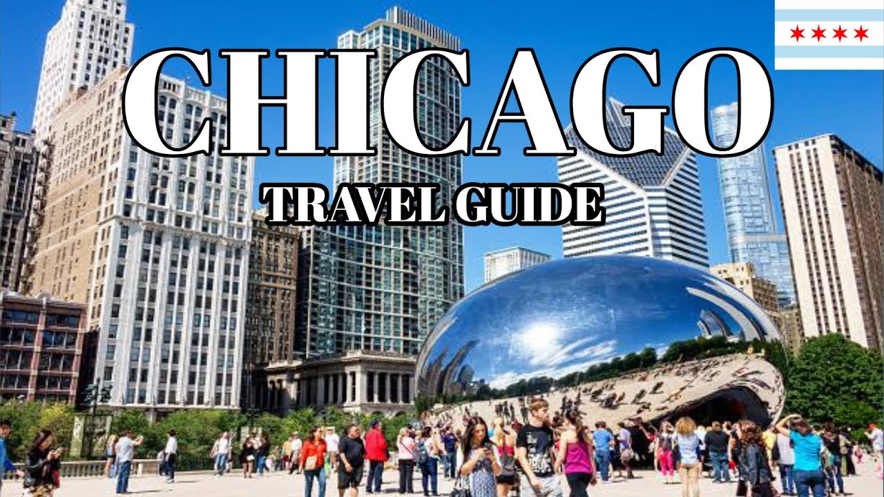 CHICAGO TRAVEL GUIDE 2023 - BEST PLACES TO VISIT IN CHICAGO USA - TOP