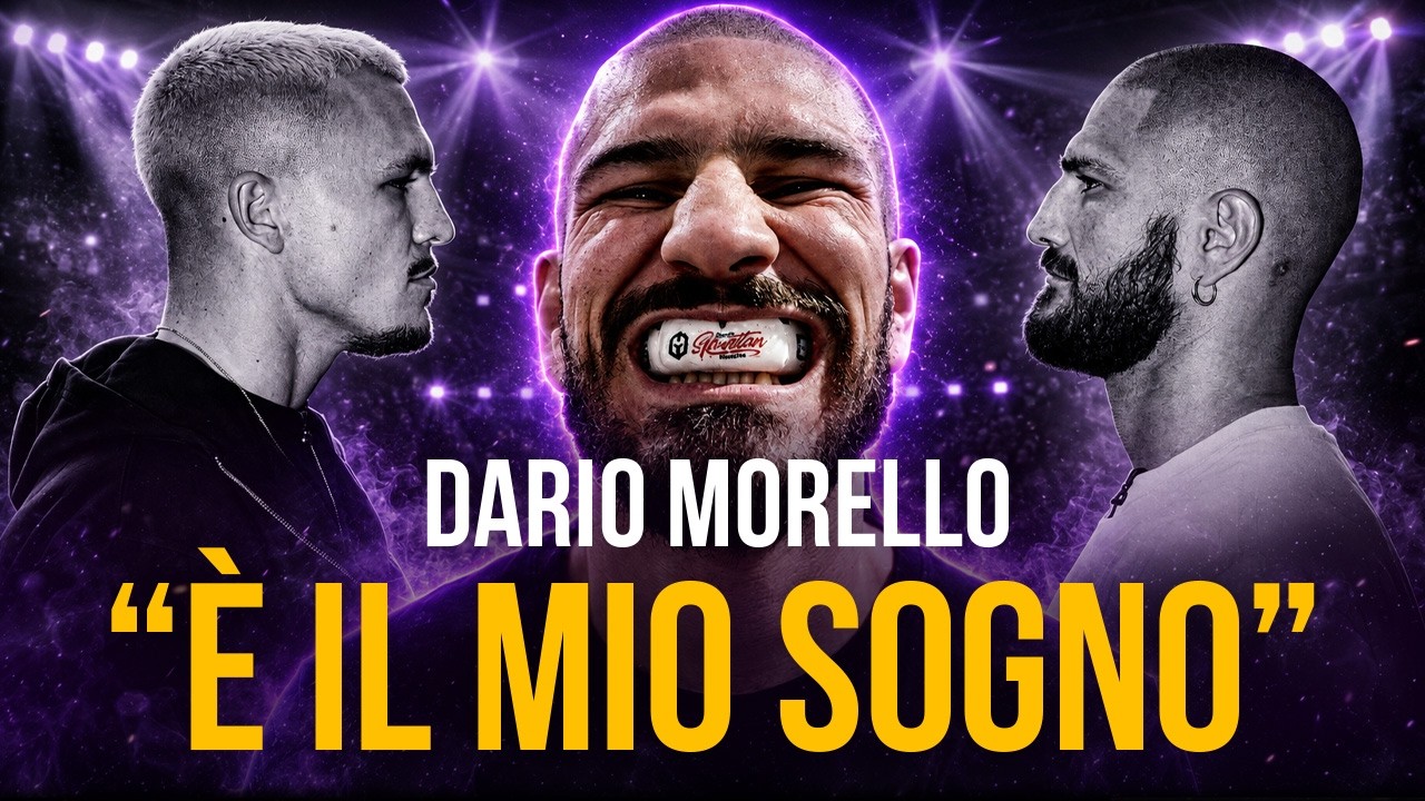 Dario Morello: “Questo è il mio sogno, Liddard? Non mi ha impressionato”