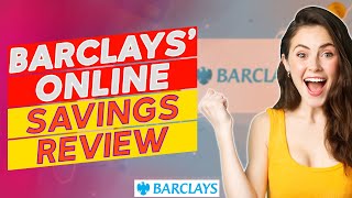 Barclays Online Savings Review  Is It Truly The Best Choice pros U0026 Cons Discussed