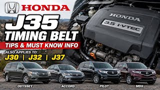 Honda J35 Timing Belt Tips & Must Knows