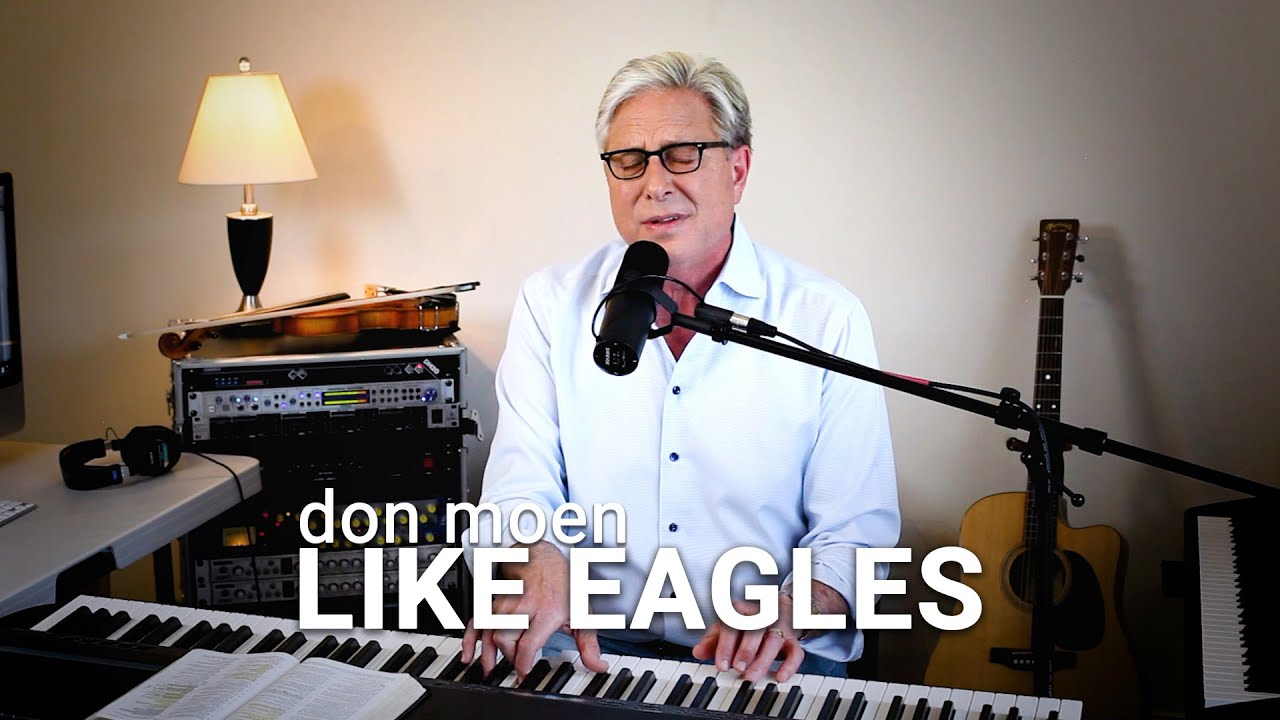 Don Moen   Like Eagles