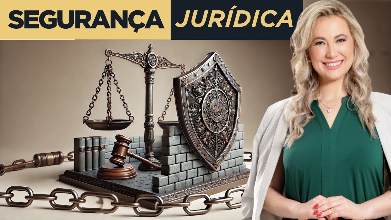 SEGURANÇA JURÍDICA: Legalidade, Proteção à Confiança, Irretroatividade e Coisa Julgada