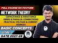 L3: Capacitance, Inductance, Independent & Dependent Sources || Network Theory || PrepFusion