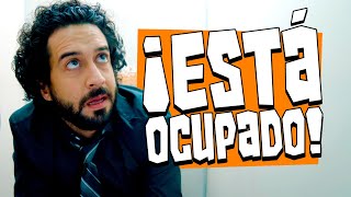 ¡ESTÁ OCUPADO!