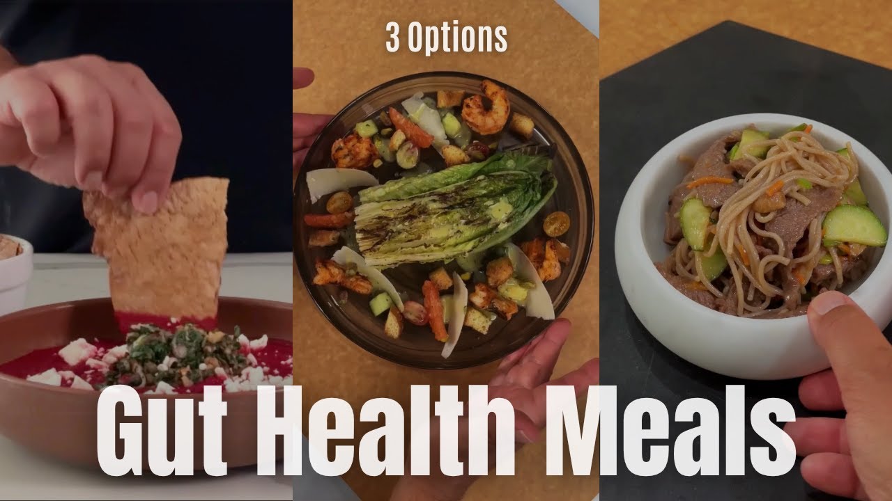 3 Gut-Healthy Meals for Digestion & Balance