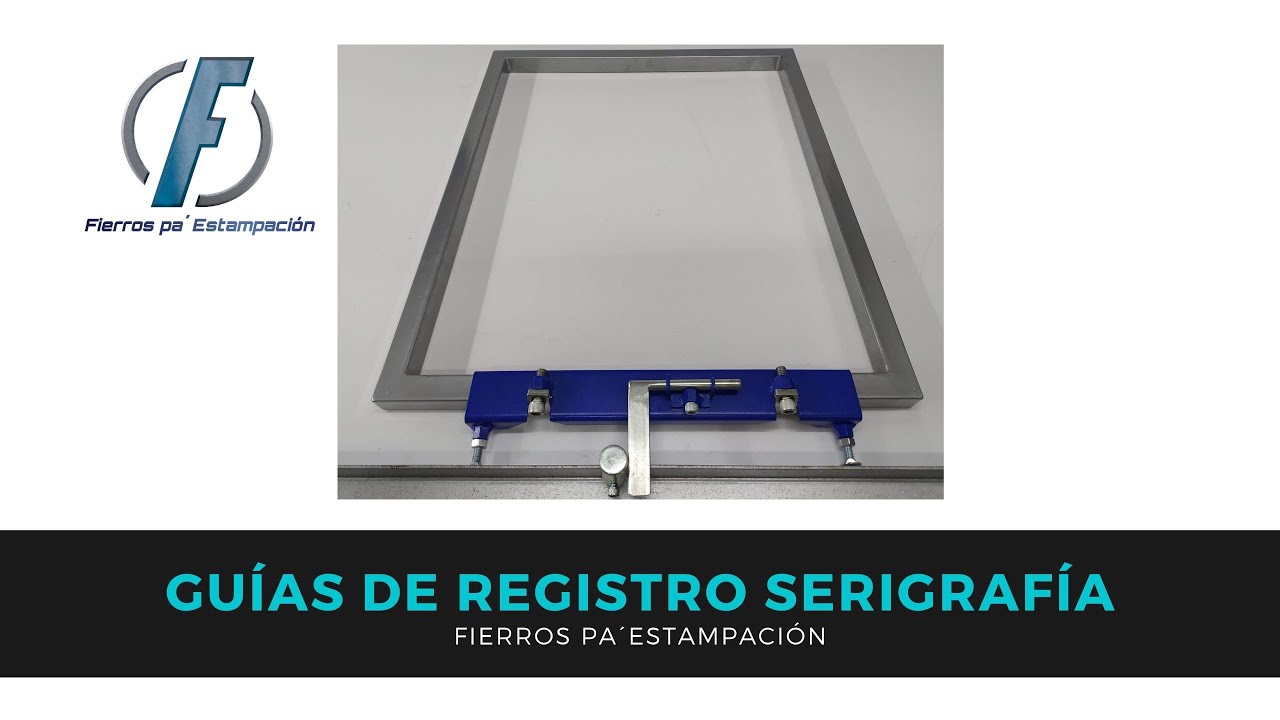 SERIGRAFÍA - CÓMO USAR LAS GUÍAS DE REGISTRO PARA MESA