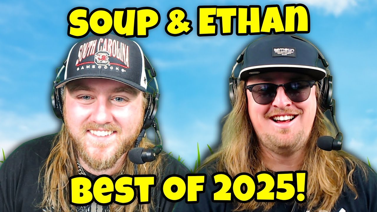 Soup & Ethan BEST OF 2025