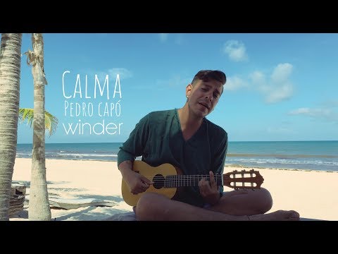 Calma - Pedro Capó - cover de Winder