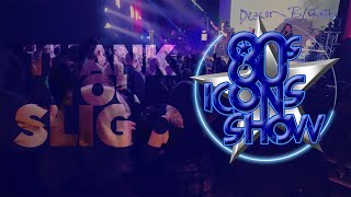 Celebrity 80s Icons Show | Hawk's Well Theatre Sligo | 2025 Wealth