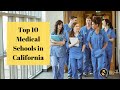 Top 10 medical schools in california 2021