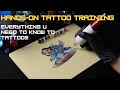 Hands-on Tattoo Training 1: Everything You Need to Know to Tattoo