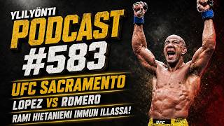 Ylilyönti Podcast #583 – UFC Sacramento jälkipelit: Robocop läpäisi Fluffy-happotestin!
