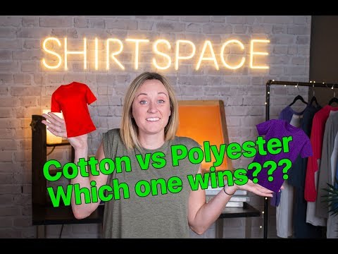 Cotton vs. Polyester - Which is better, polyester or cotton t-shirts?