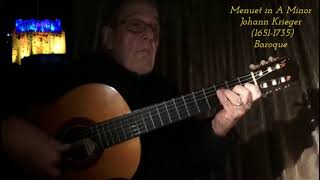 Menuet In A Minor- Johann Krieger 1651-1735 - Judah Bensadon Guitar.