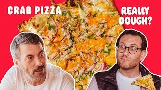 Crab Pizza: Dip or Pizza? || Really Dough?