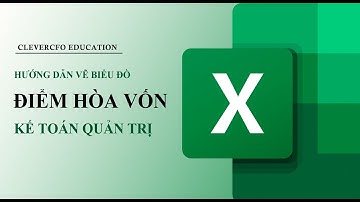 Hướng dẫn vẽ biểu đồ điểm hòa vốn trong kế toán quản trị