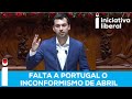 🔴🔵 FALTA A PORTUGAL O INCONFORMISMO DE ABRIL