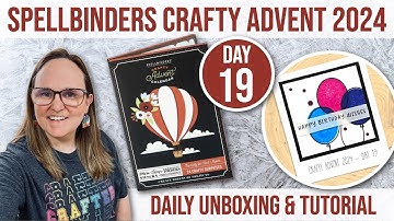 Day 19 🎄 Spellbinders 2024 Crafty Advent Calendar | December 19th Reveal & Project Tutorial