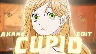 Akane - Cupid [Edit/Amv] Node video 📱