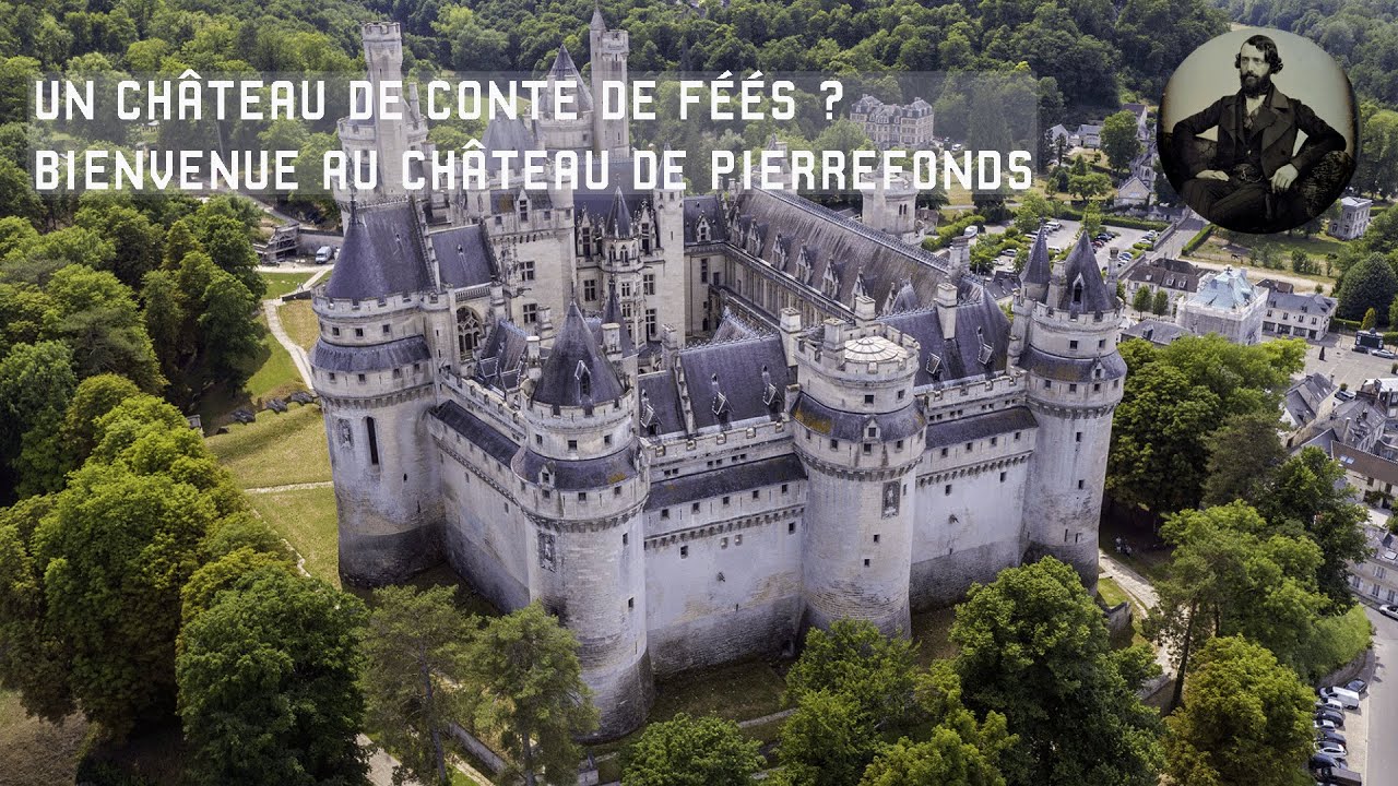 Visite du château de Pierrefonds, interprétation unique du Moyen Âge par Viollet-le-Duc !