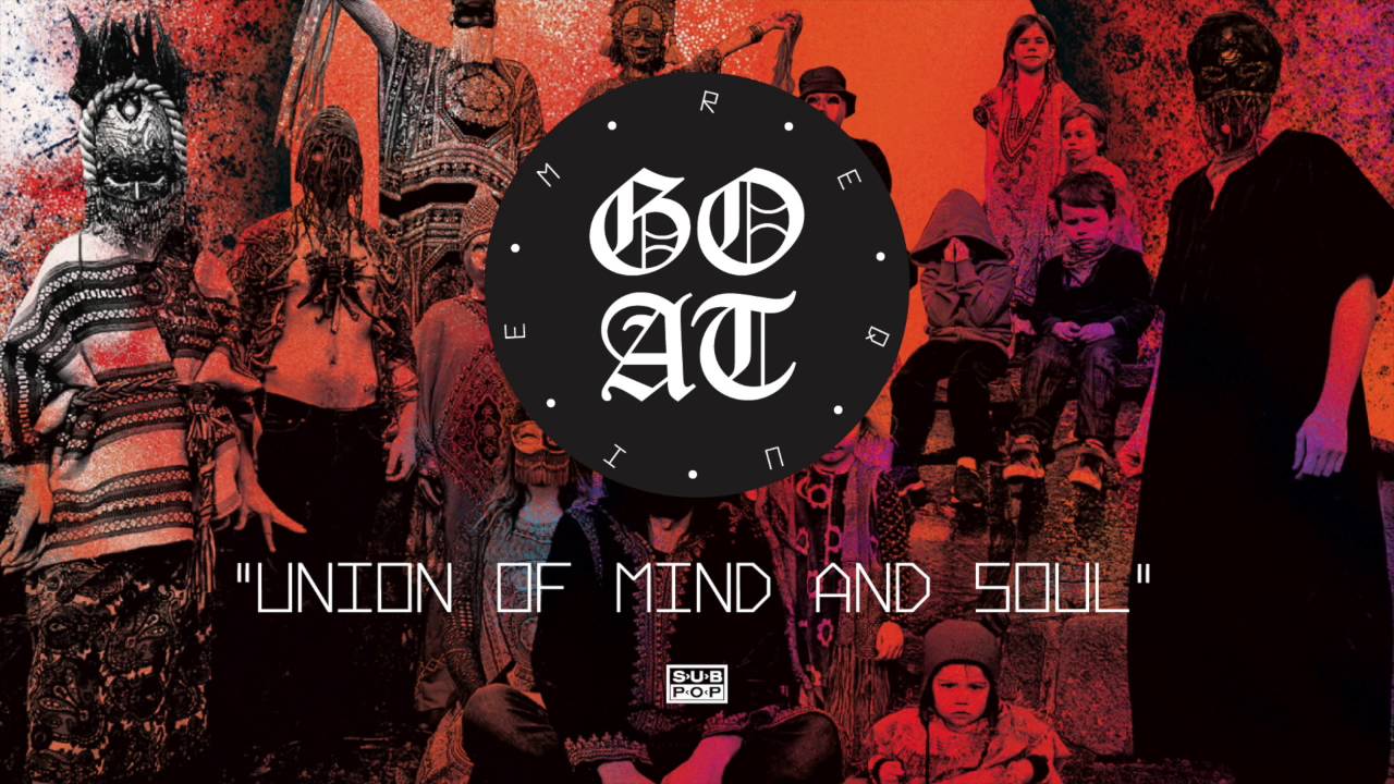 Image result for Goat "Union of Mind and Soul"