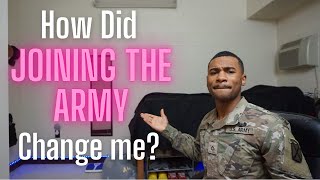 How the Army changed me.