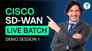 Cisco SD-WAN Live Batch – FREE Demo Session 1 | For Network Engineers