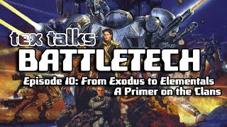 Battletechmechwarrior Lore Tex Talks Battletech - A Primer On The Clans Part 1