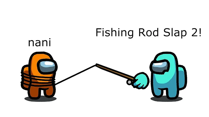 Among Us Cyan's Revenge - 113 - Fishing Rod Slap 2