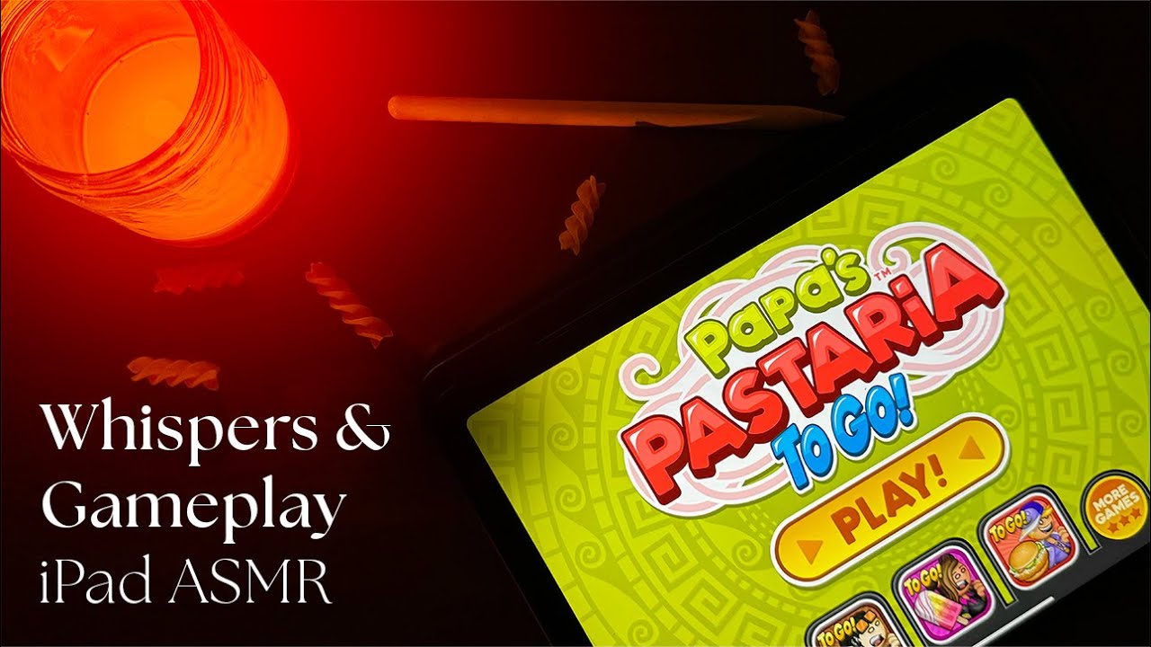Papa's Pastaria ASMR 🍝 | Close Whispers & Relaxing Cozy Gaming on iPad