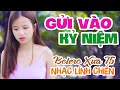 Gửi Vào Kỷ Niệm, NGÀY CÒN EM BÊN TÔI - LK Bolero Nhạc Vàng ĐẶC BIỆT 1001 Bài Nhạc Lính 1975