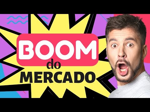 BOOM DO MERCADO