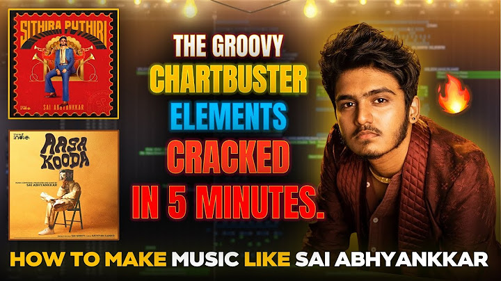 HOW TO MAKE MUSIC LIKE SAI ABHYANKKAR | 84 MUSIC | Sithira Puthiri | Aasa Kooda |